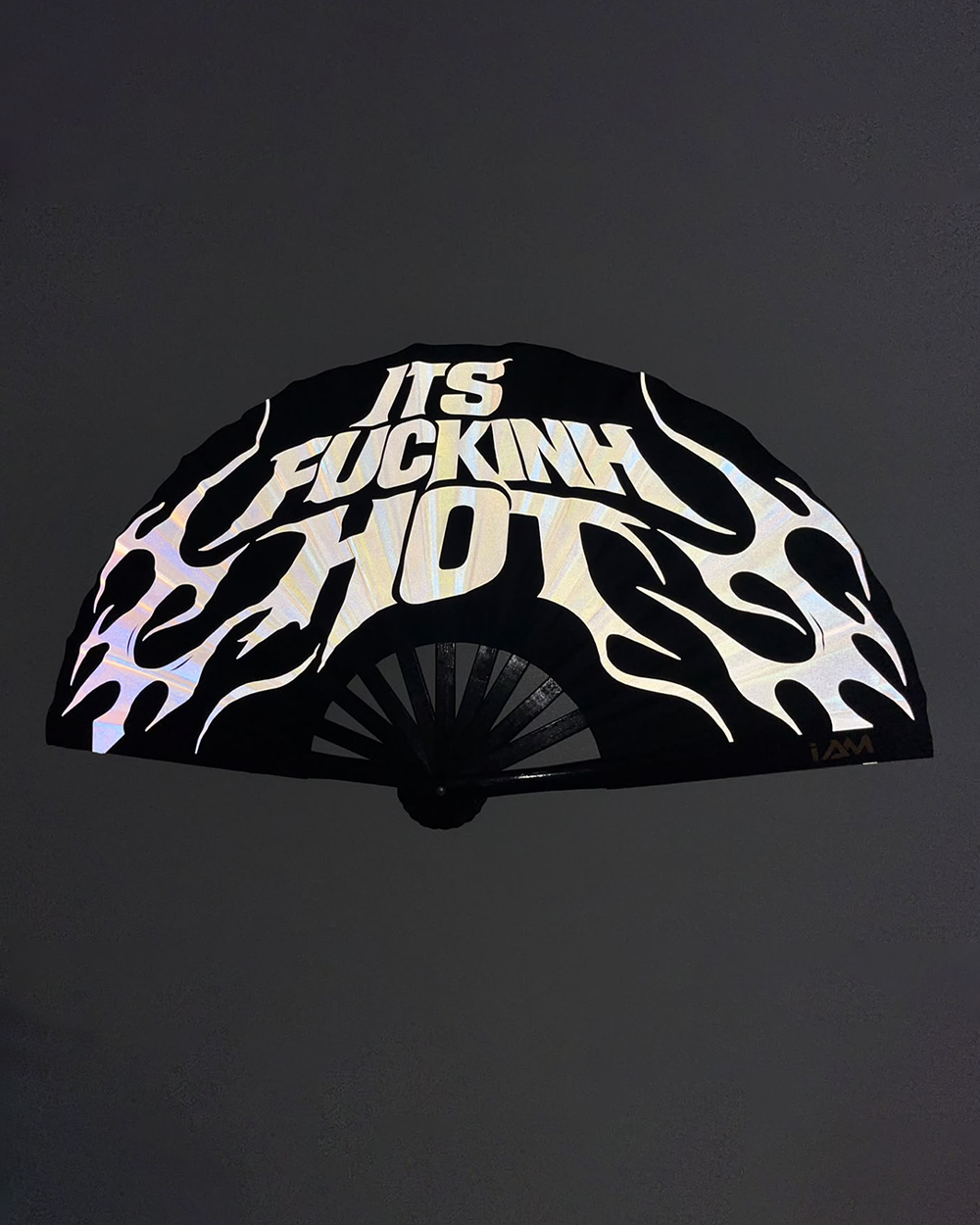ITS FUCKING HOT REFLECTIVE HANDFAN