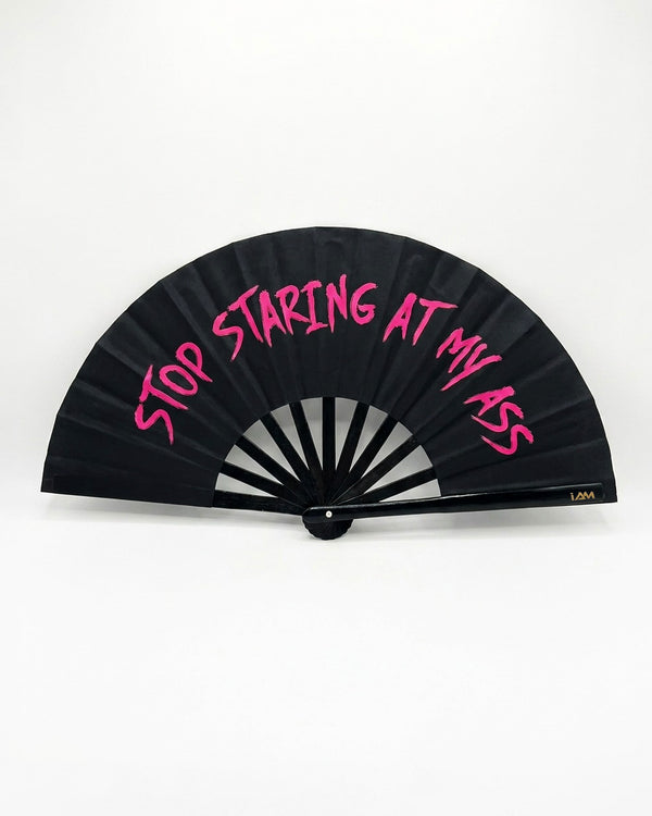 Stop Staring At My Ass, hand fan by iAM